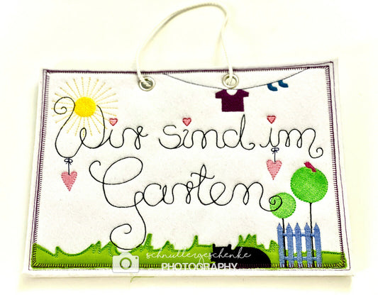 Gartenschild Wir sind... - Schild aus Filzstoff, bestickt, Sommer, Sonne, Garten
